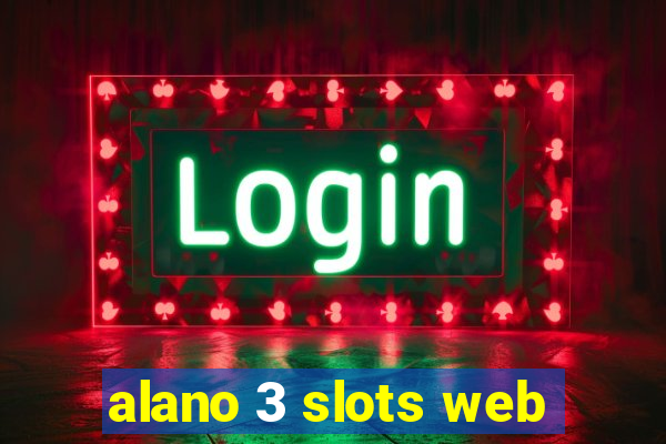 alano 3 slots web